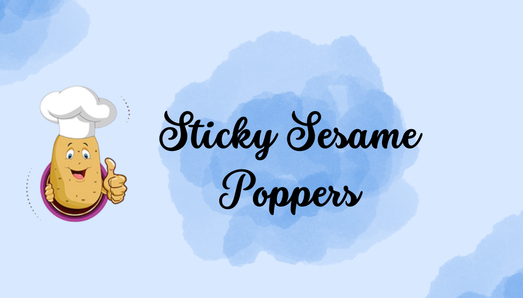 Sticky Sesame Poppers